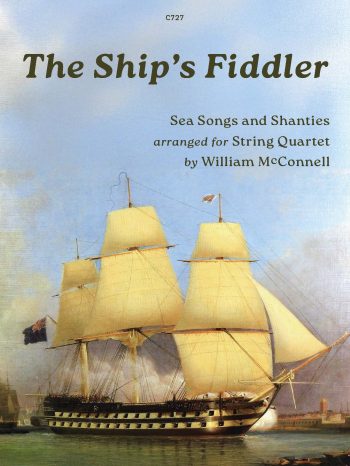 The Ship’s Fiddler Sea Songs and Shanties arranged for String Quartet - Digital Download