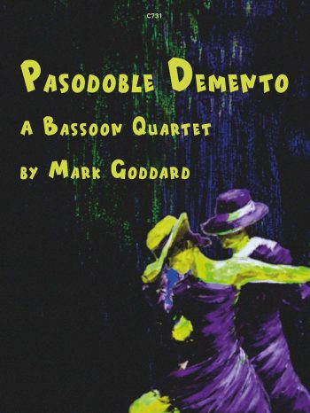 Goddard , Mark - Pasodoble Demento Bassoon Quartet 4 Bns - Digital Download