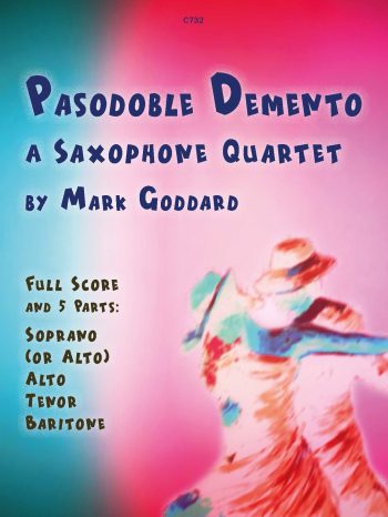 Goddard , Mark - Pasodoble Demento - Flexible Saxophone Quartet - Digital Download