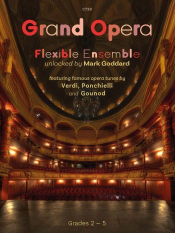 Grand Opera Four Operatic Favourites for flexible ensemble - Digital Download