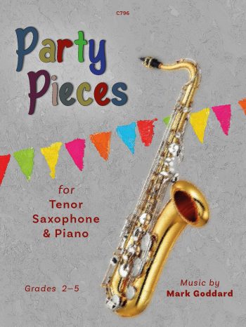 Goddard, Mark:Party Pieces for Tenor Saxophone & Piano - Digital Download
