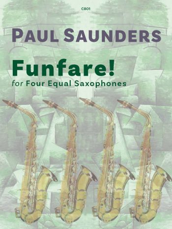 Saunders, Paul - Funfare! for saxophone Quartet - Digital Download