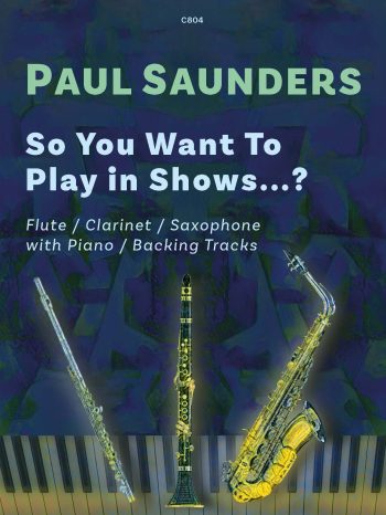 Saunders, Paul - So You Want To Play In Shows?.- Digital Download
