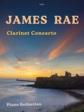 Rae, James -Concerto for Clarinet (Piano Reduction)- (Digital Download)