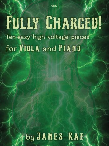 Rae, James  -Fully Charged! for Viola and piano - Digital Download