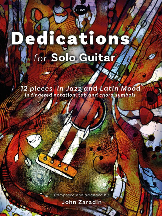 Zaradin, John: Dedications for Solo Guitar: 12 pieces in Jazz and Latin mood (Digital Download)