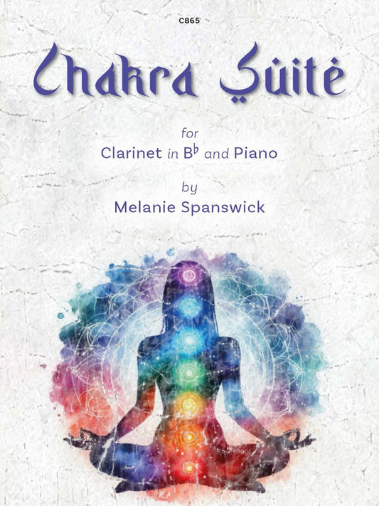 Spanswick, Melanie: Chakra Suite for Clarinet & Piano - (Digital Download)