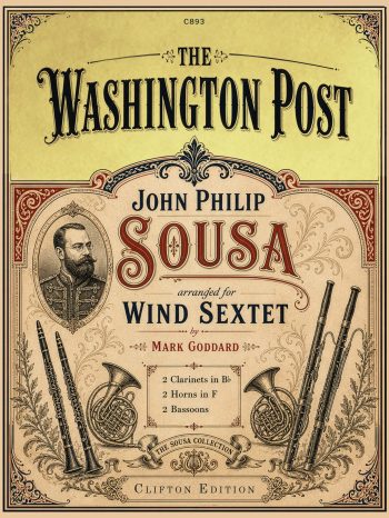 John Philip Sousa arr. Mark Goddard - The Washington Post for Wind Sextet - (Digital Download)