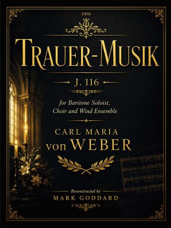 Weber - Trauer-Musik for solo baritone and wind ensemble (Score and Parts) - (Digital Download)