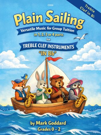 Goddard, Mark - Plain Sailing – Treble Clef Book in Bflat - Digital Download