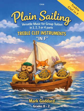 Goddard, Mark - Plain Sailing – Treble Clef Book in F - Digital Download