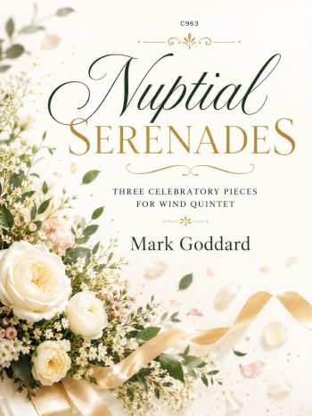 Goddard, Mark - Nuptial Serenades Three celebratory pieces for wind quintet Digital Download