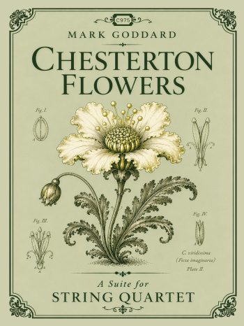 Chesterton Flowers (String Quartet)- Digital Download