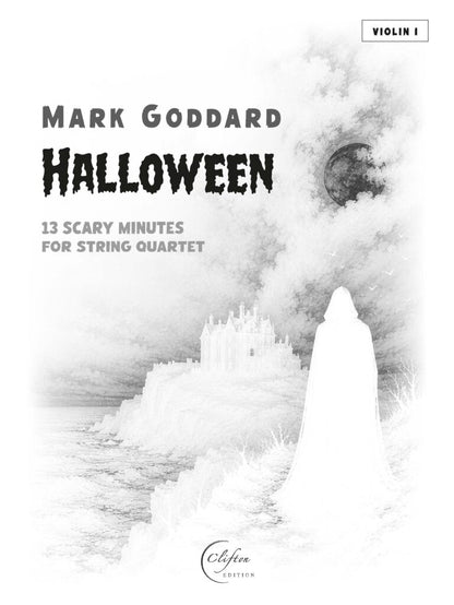 Mark Goddard - Halloween 13 Scary Minutes for String Quartet - Digital Download