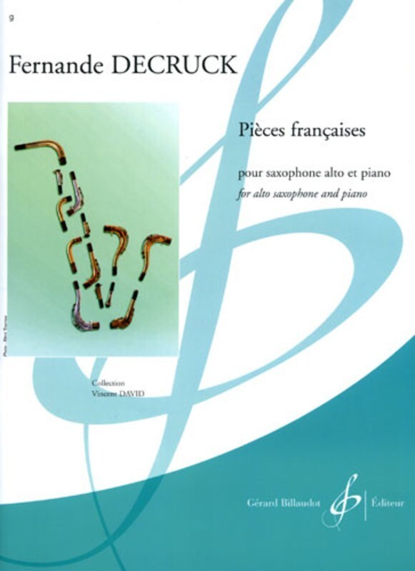 Decruck, Fernande - Pieces Francaises for alto sax and piano