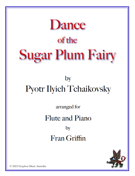 Tchaikovsky (Arr Griffin) - Dance of the Sugar Plum Fairy for flute and piano