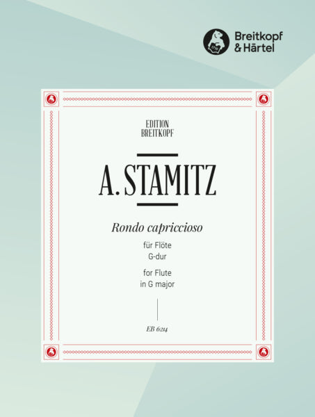 Stamitz, A Rondo capriccioso in G major edited by Peter E. Gradenwitz [fl]- DIGITAL EDITION)