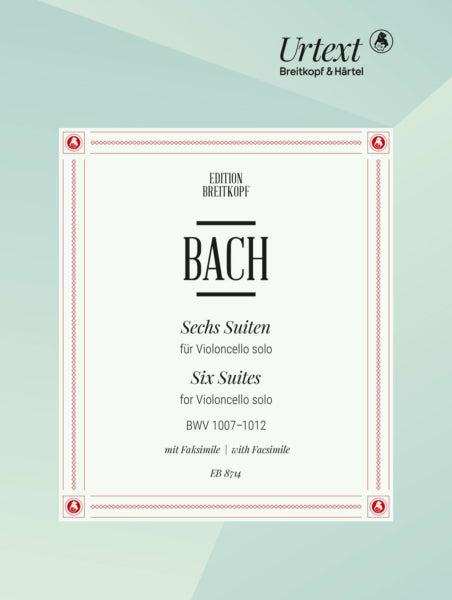 Bach, Johann Sebastian - 6 Suites BWV 1007-1012 for cello (DIGITAL EDITION)