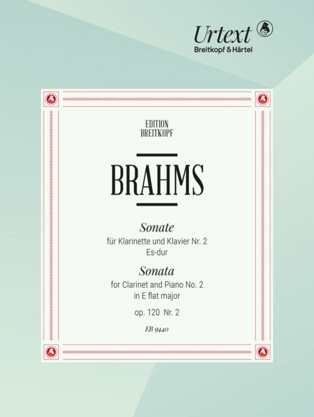 Brahms, Johannes - Sonata No. 2 in E flat major Op. 120/2 for clarinet and piano (DIGITAL EDITION)