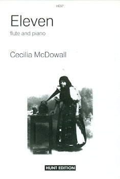 McDowall , Cecilia - Eleven for Flute and Piano