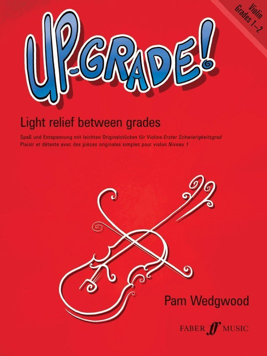 Upgrade Violin Grades 1-2 - Violin/Piano