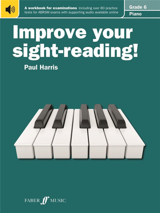 Improve Your Sight Reading Piano Grade 6