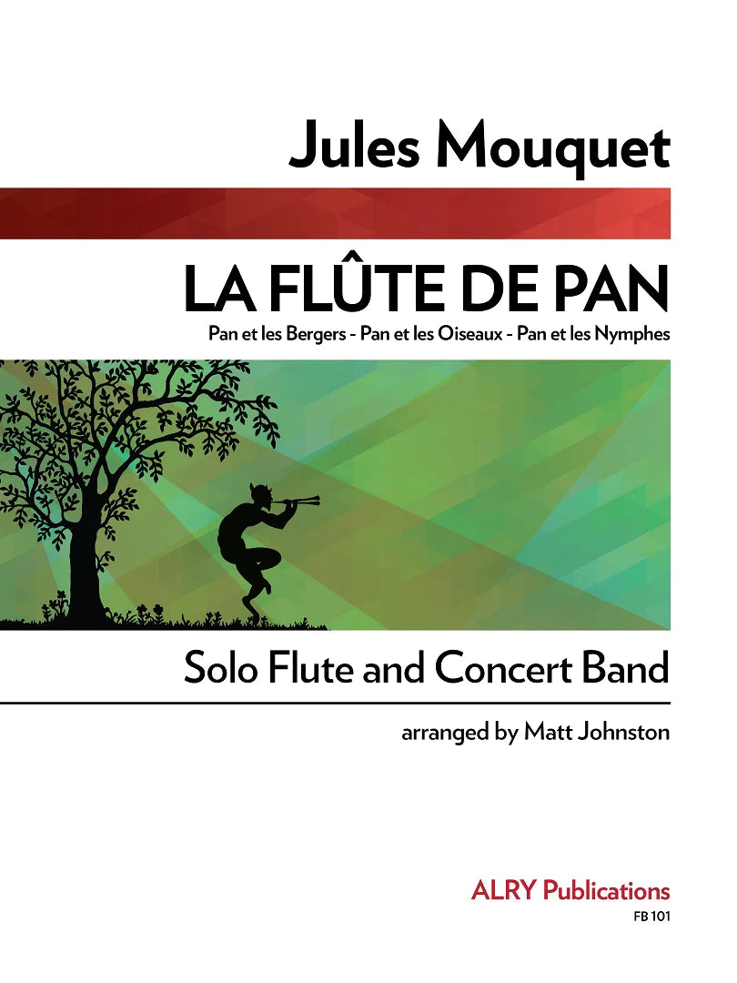 Mouquet (arr. Johnston) - La Flute de Pan (Solo Flute and Concert Band