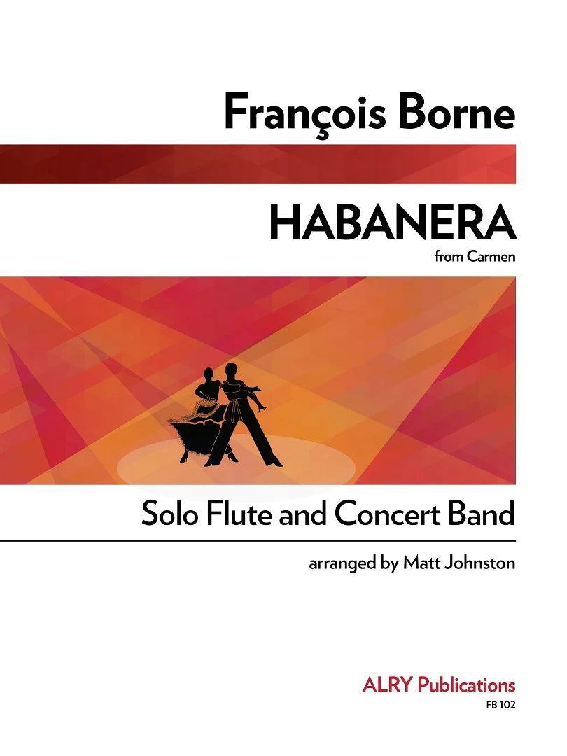 Borne (arr. Johnston) - Habanera (Solo Flute and Concert Band)