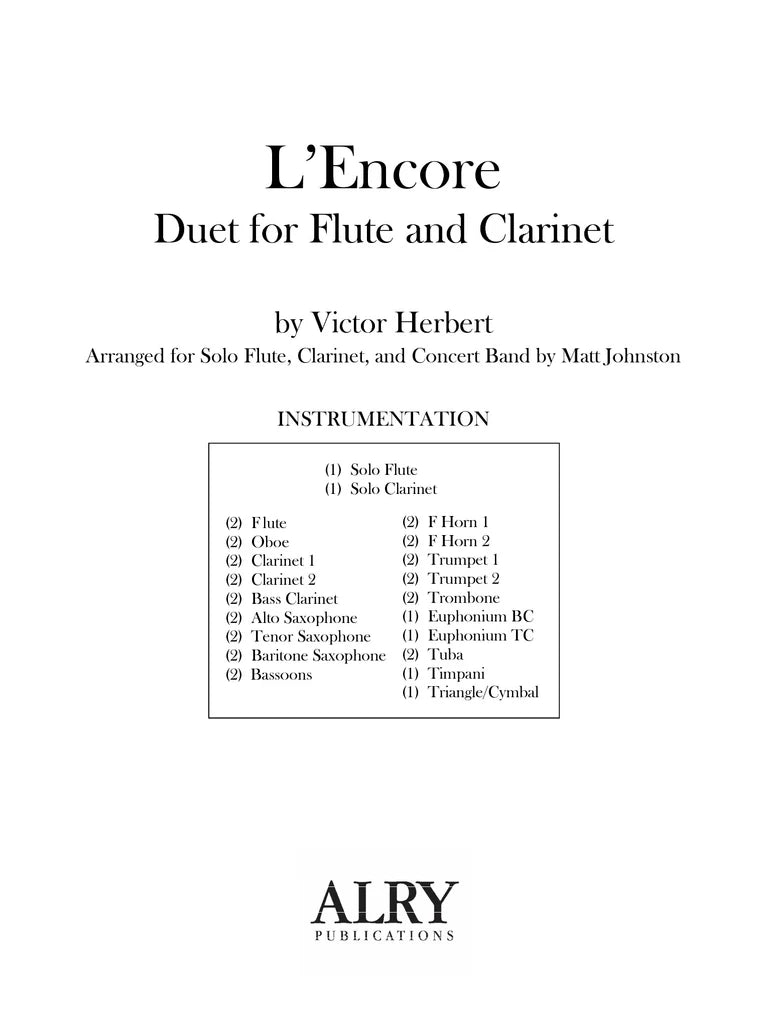 Herbert (arr. Johnston) - L'Encore for Flute, Clarinet and Concert Band