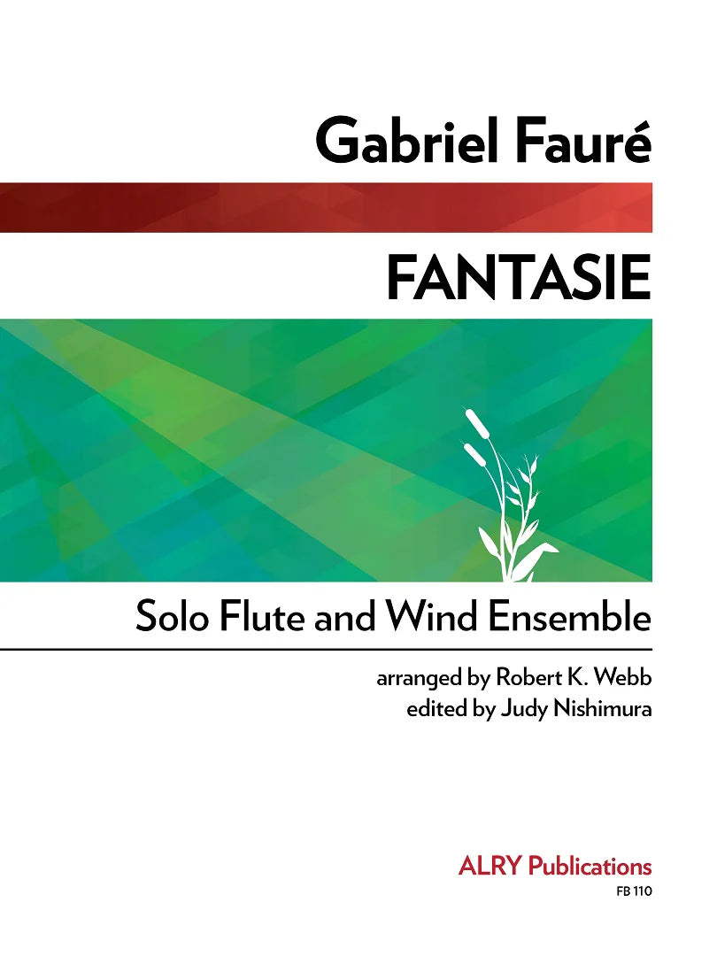 Faure (arr. Webb/Nishimura) - Fantasie (Solo Flute and Concert Band)