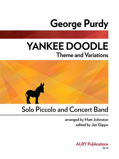 Purdy (arr. Johnston/Gippo) - Yankee Doodle for Piccolo and Concert Band