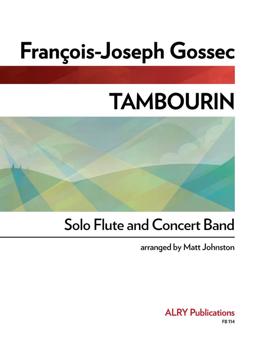 Gossec (arr. Johnston) - Tambourin (Flute and Concert Band)