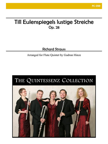 Strauss (arr. Hinze) - Till Eulenspiegels lustige Streiche (Flute Quintet)