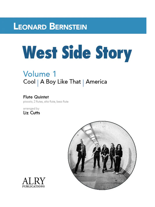 Bernstein (arr. Cutts) - West Side Story, Volume 1 for Flute Quintet