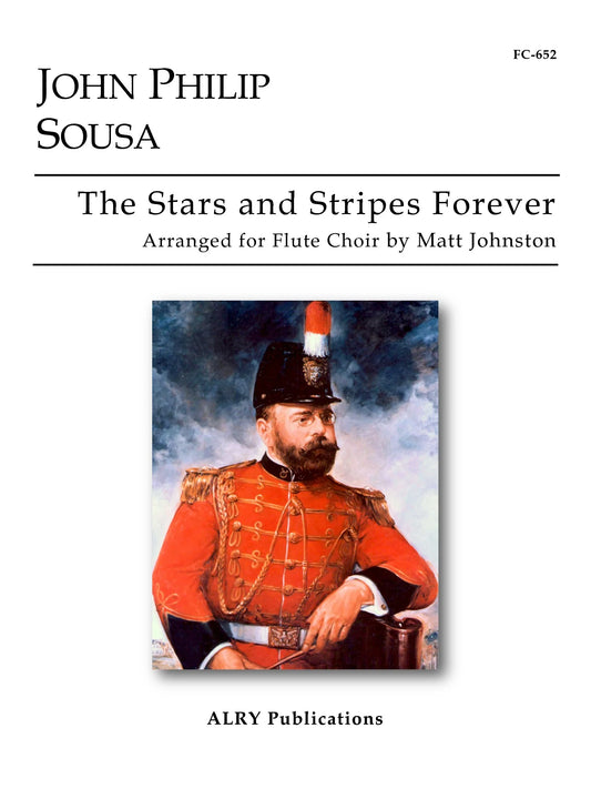 Sousa (arr. Johnston) - The Stars and Stripes Forever for Flute Choir