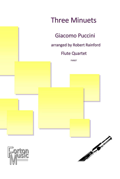 Puccini - Three Minuets  for flute quartet - Digital Download