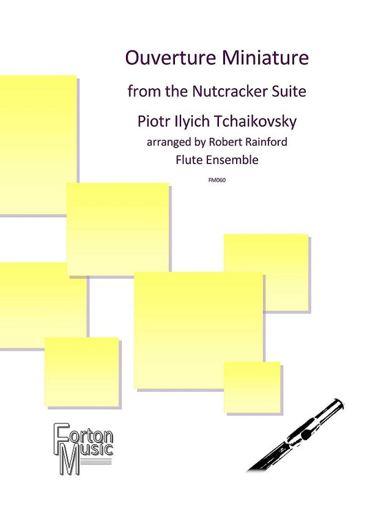 Tchaikovsky' - Overture Miniature from the Nutcracker Suite for Flute Choir - Digital Download