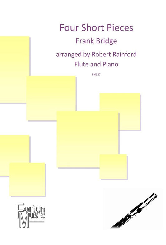 Bridge, F - Four short pieces  for flute and piano (Digital Download)