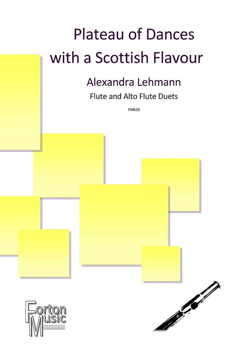 Lehmann, Alexandra - Plateau of Dances with a Scottish Flavour for Flute and Alto Flute  - Digital Download