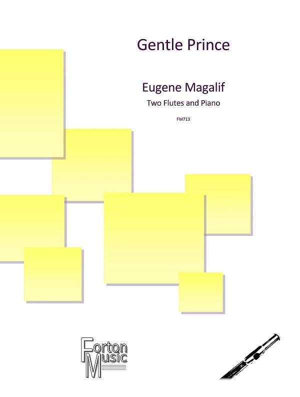 Magalif, E - Gentle Prince for Flute two flutes & Piano  - Digital Download (Copy)