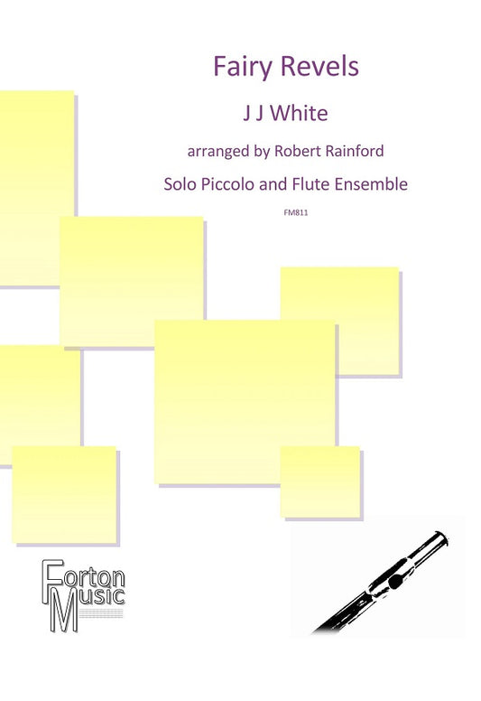 White JJ - Fairy Revels for solo piccolo and flute ensemble - Digital Download