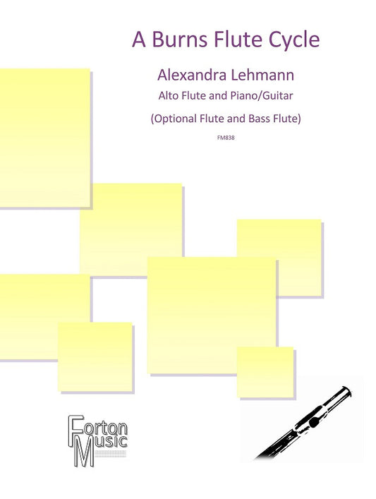 Lehmann, Alexandra  - A Burns Flute Cycle for Alto Flute and Piano/Guitar - Digital Download