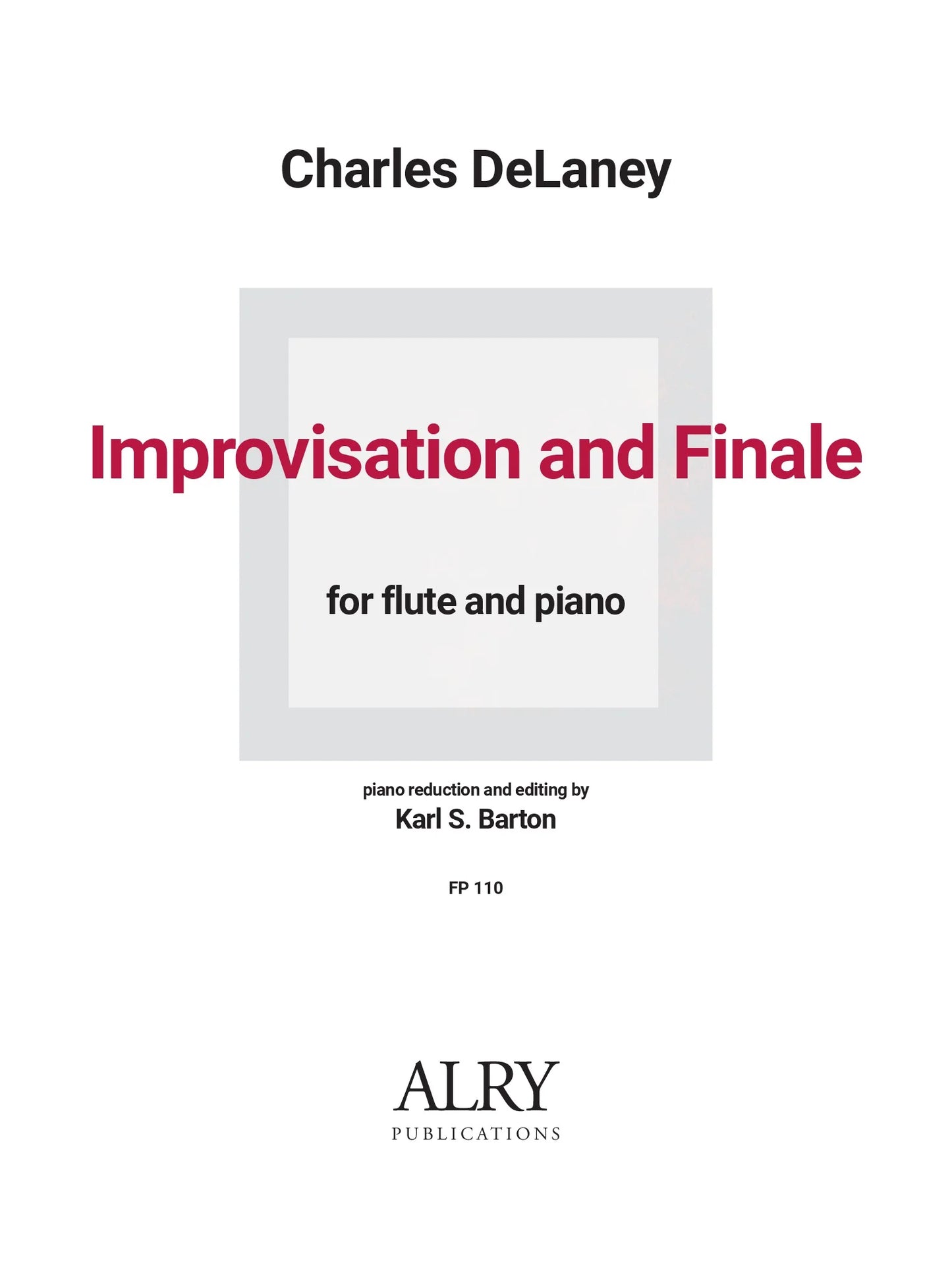 DeLaney - Improvisation and Finale for Flute and Piano