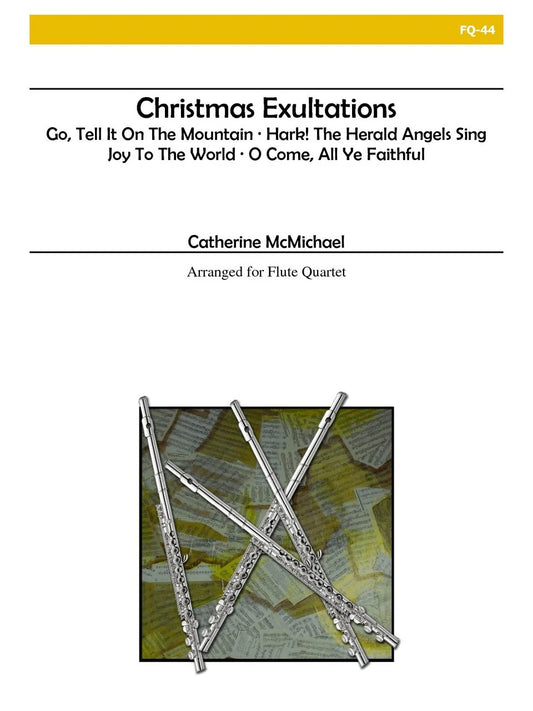 McMichael - Christmas Exultations (Flute Quartet)
