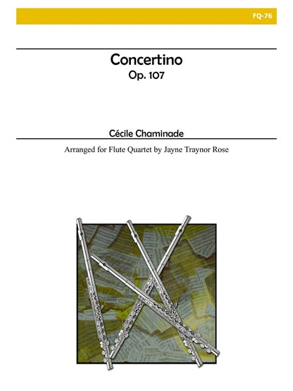 Chaminade (arr. Rose) - Concertino (Flute Quartet)