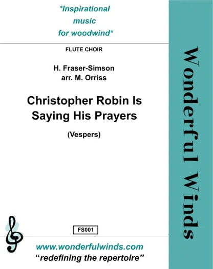 Fraser-Simson, H./ Milne, A.A. -Christopher Robin is Saying His Prayers for flute choir - Digital Download