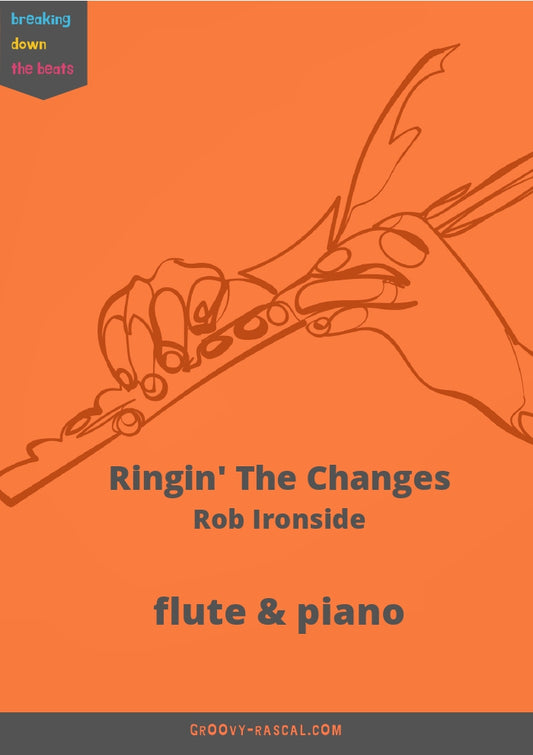 Ironside, Rob  Ringin’ The Changes for flute and piano - Digital Download