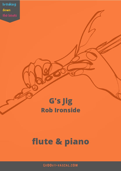 Ironside, Rob  G’s Jig for flute and piano - Digital Download