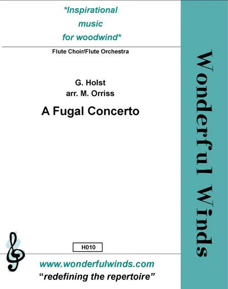 Holst, Orriss, A Fugal Concerto - for Flute Orchestra   Digital Download
