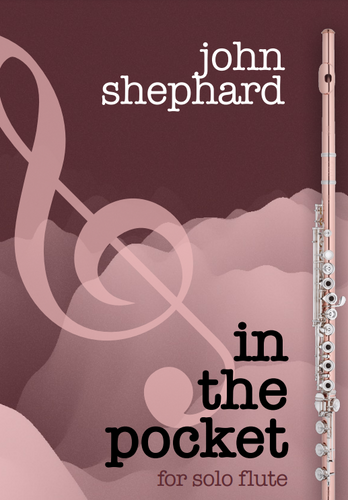 Shephard , John - In the pocket : for solo flute  (Digital Download)